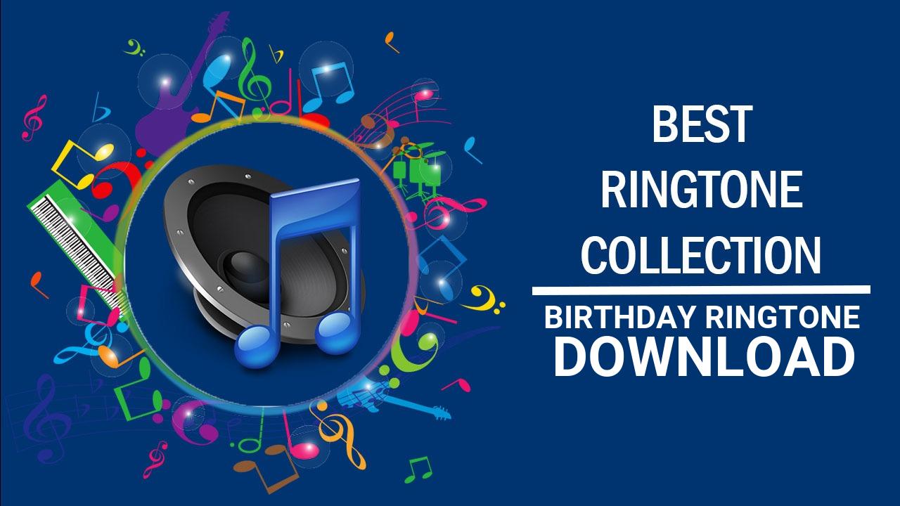 Birthday Ringtone Download