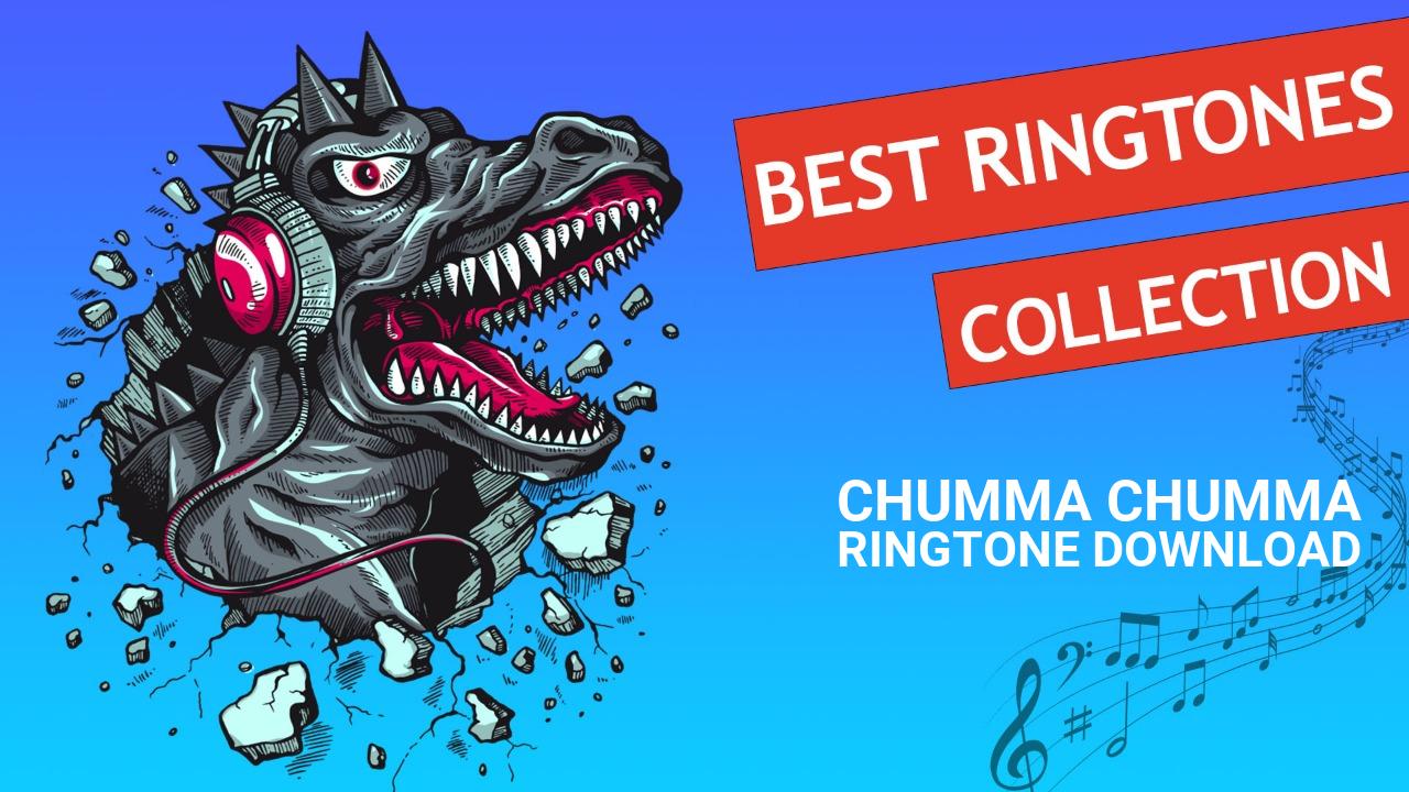 Chumma Chumma Ringtone Download