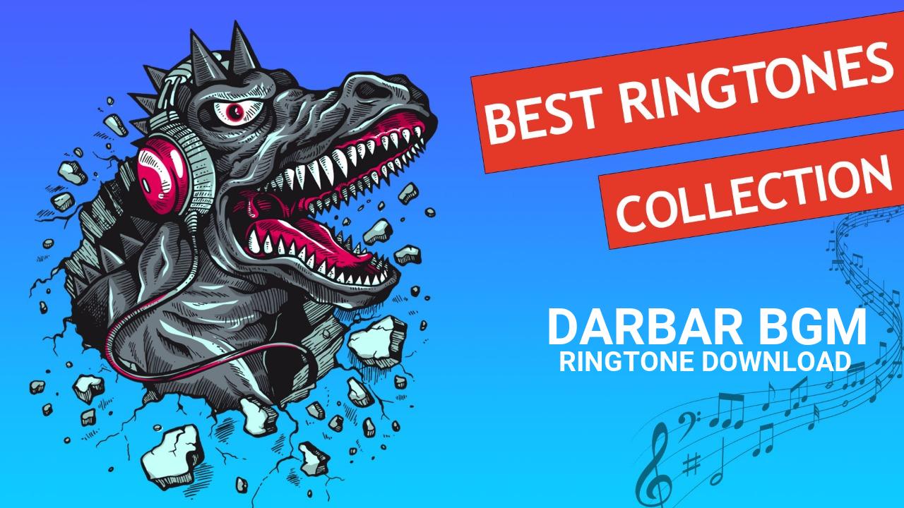 Darbar Bgm Ringtone Download