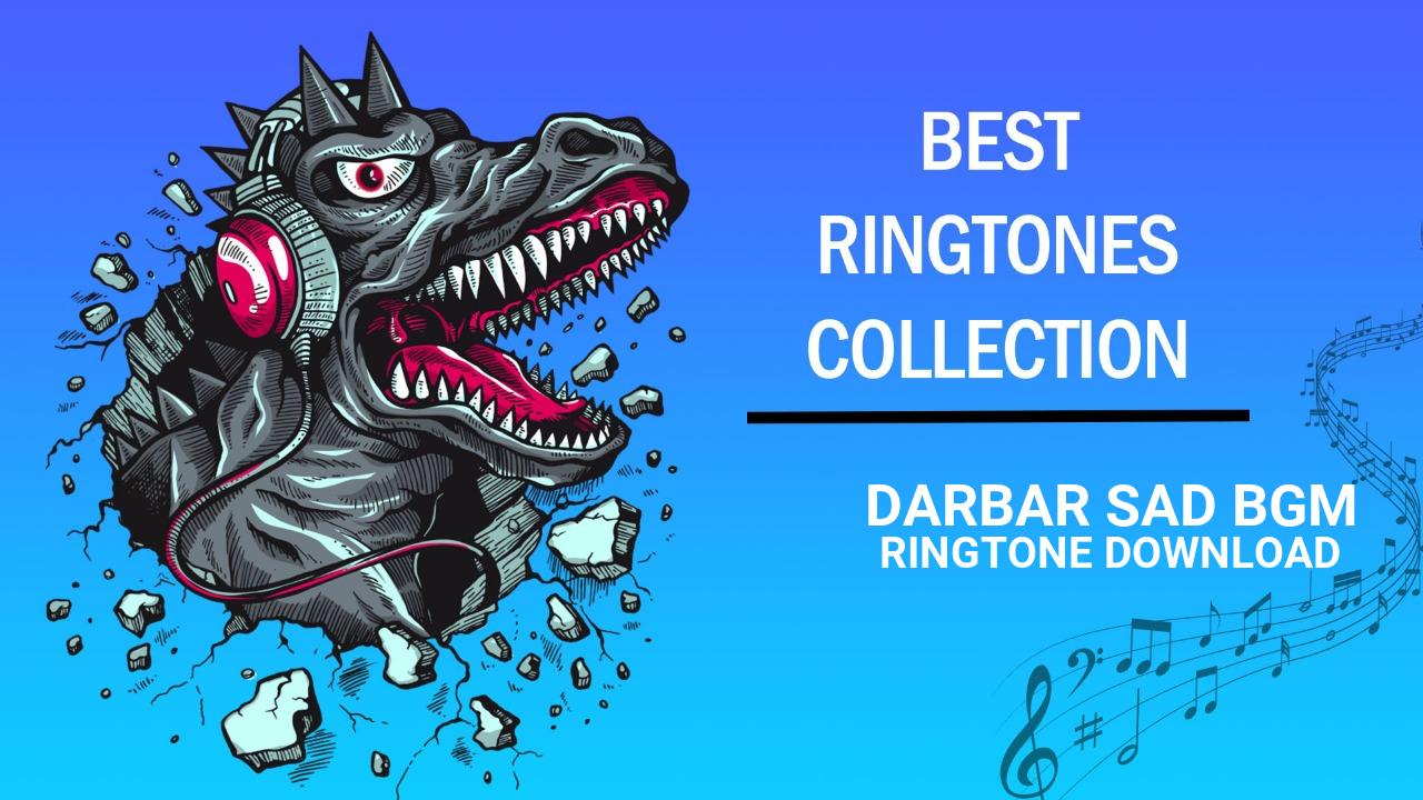 Darbar Sad Bgm Ringtone Download