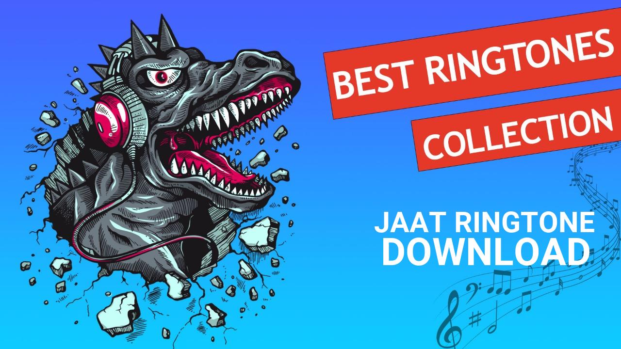 Jaat Ringtone Download