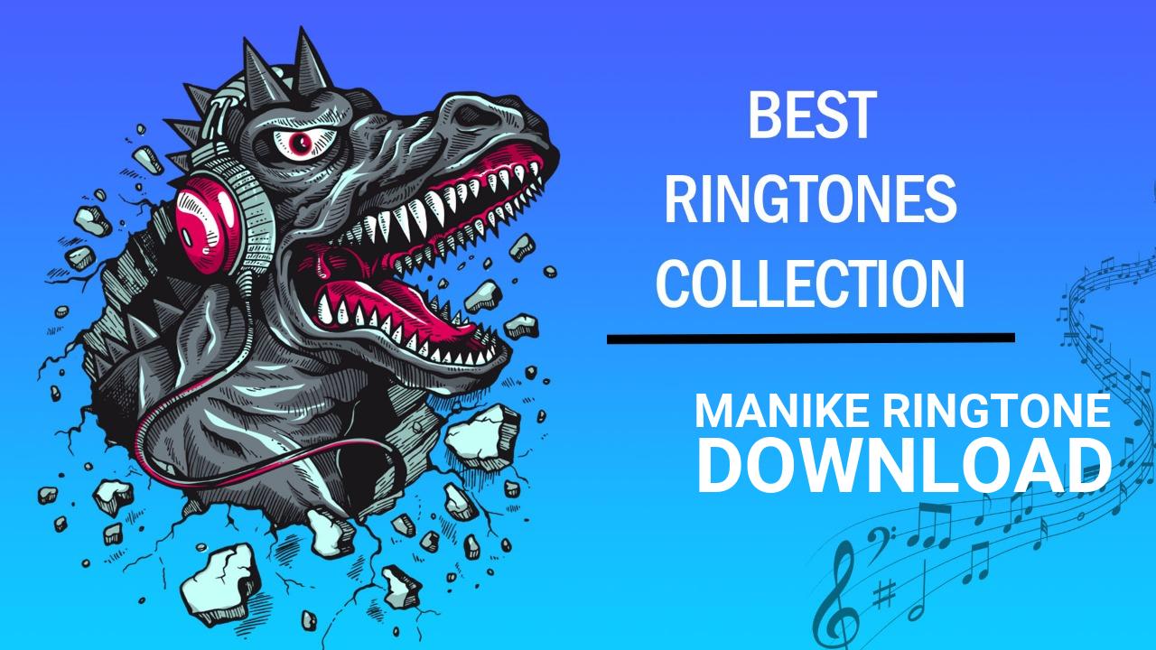 Manike Ringtone Download