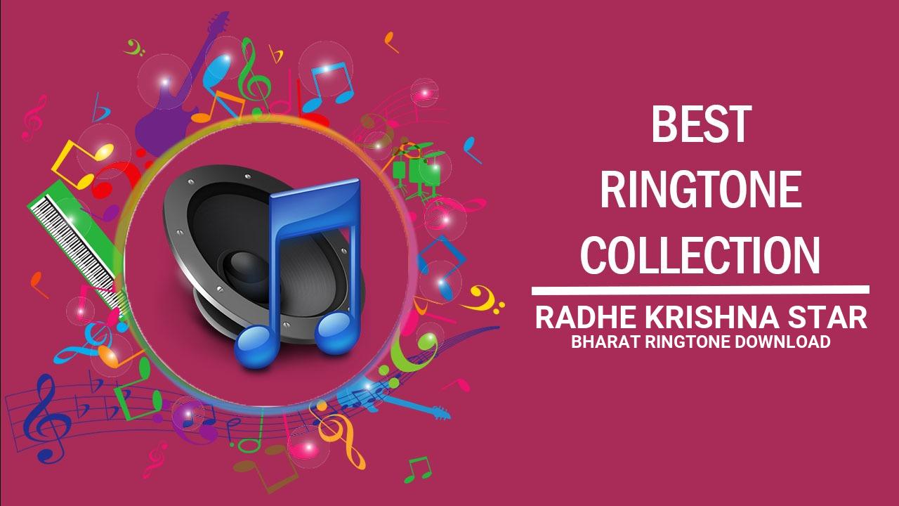 Radhe Krishna Star Bharat Ringtone Download